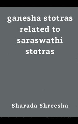 ganesha stotras related to saraswathi stotras 1
