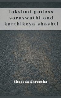bokomslag lakshmi godess saraswathi and karthikeya shashti