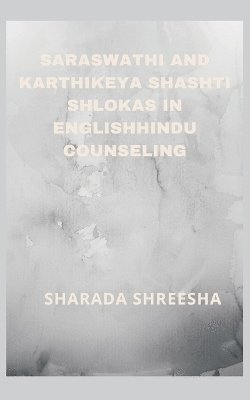 bokomslag saraswathi and karthikeya shashti shlokas in englishhindu counseling