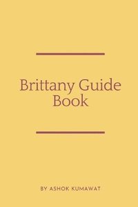 bokomslag Brittany Guide Book