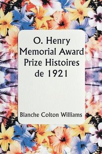 bokomslag O. Henry Memorial Award Prize Stories of 1921