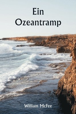 An Ocean Tramp 1