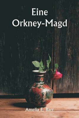 bokomslag An Orkney Maid