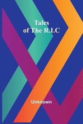 Tales of the R.I.C 1