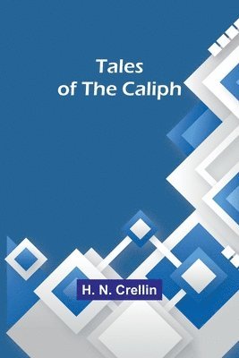 Tales of the Caliph 1