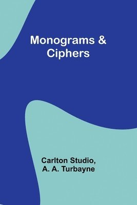 Monograms & Ciphers 1