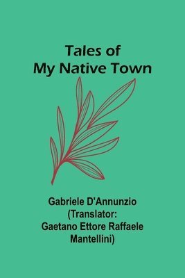 Tales of My Native Town 1