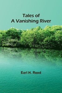 bokomslag Tales of a Vanishing River