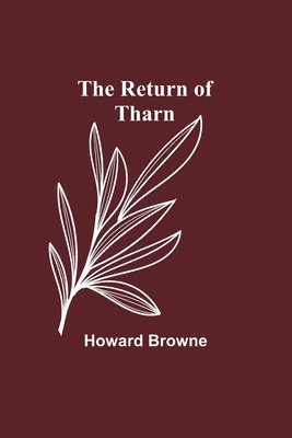 bokomslag The Return of Tharn