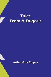 bokomslag Tales from a Dugout