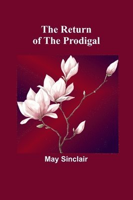 The Return of the Prodigal 1