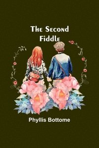 bokomslag The Second Fiddle