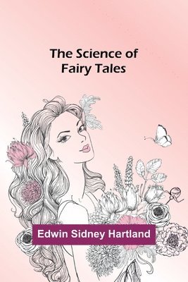 The Science of Fairy Tales 1