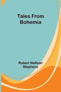 bokomslag Tales from Bohemia