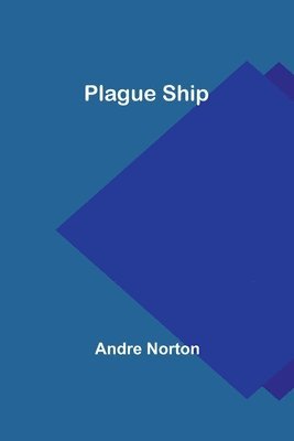 bokomslag Plague Ship
