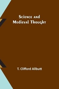 bokomslag Science and Medieval Thought