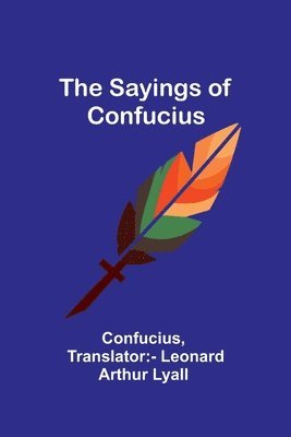 The Sayings of Confucius 1