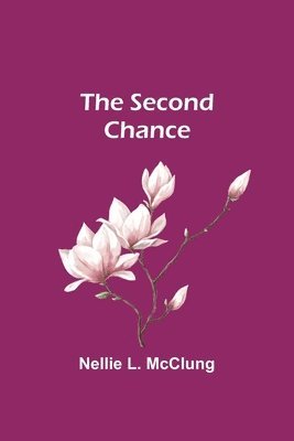 The Second Chance 1