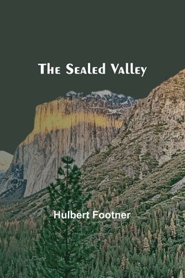 The Sealed Valley 1