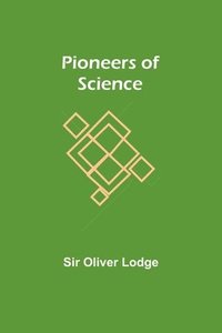 bokomslag Pioneers of Science