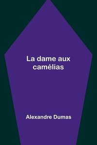 bokomslag La dame aux camlias