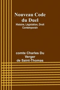 bokomslag Nouveau Code du Duel