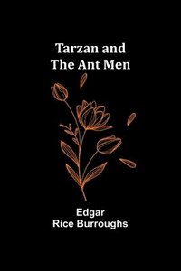 bokomslag Tarzan and the Ant Men