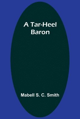 A Tar-Heel Baron 1