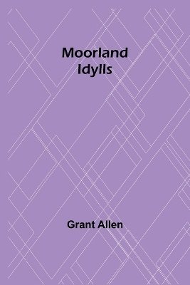 Moorland Idylls 1