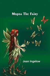bokomslag Mopsa the Fairy