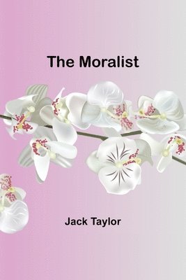 The Moralist 1