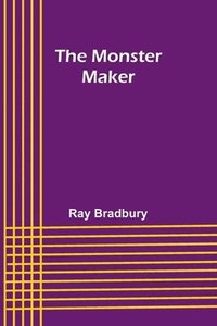 bokomslag The Monster Maker