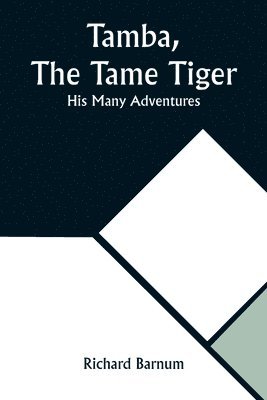 Tamba, The Tame Tiger 1