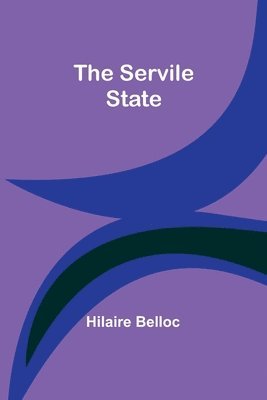 The Servile State 1