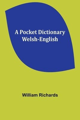 A Pocket Dictionary Welsh-English 1