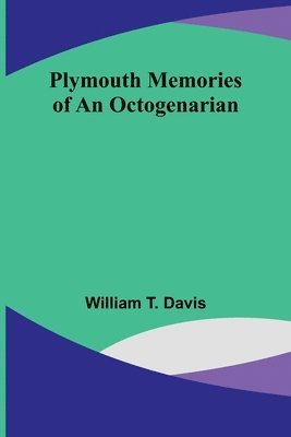 Plymouth memories of an octogenarian 1
