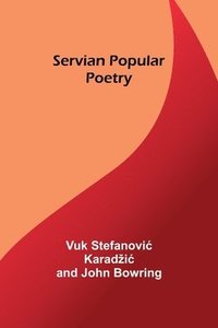 bokomslag Servian Popular Poetry