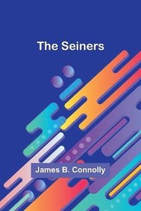bokomslag The Seiners