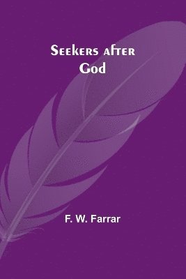 Seekers after God 1