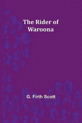 The Rider of Waroona 1