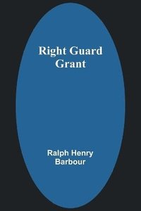 bokomslag Right Guard Grant