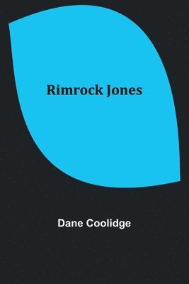 Rimrock Jones 1