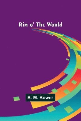 Rim o' the World 1