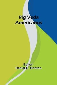bokomslag Rig Veda Americanus