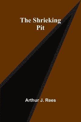 The Shrieking Pit 1