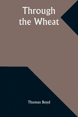 Through the Wheat 1