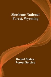 bokomslag Shoshone National Forest, Wyoming