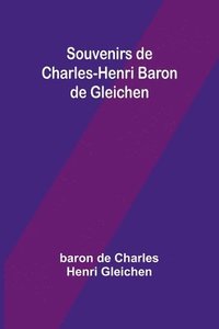 bokomslag Souvenirs de Charles-Henri Baron de Gleichen
