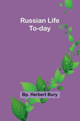 Russian Life To-day 1