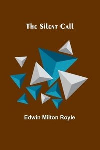 bokomslag The Silent Call